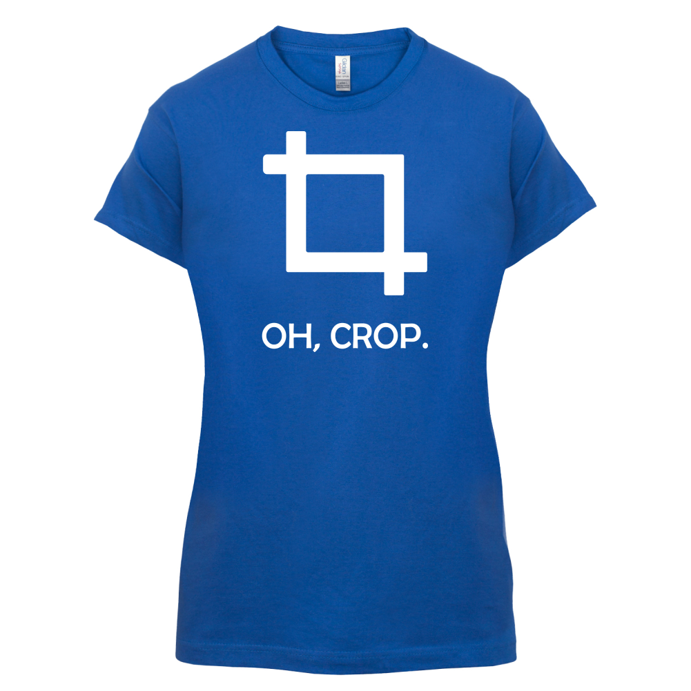 Oh, Crop T Shirt