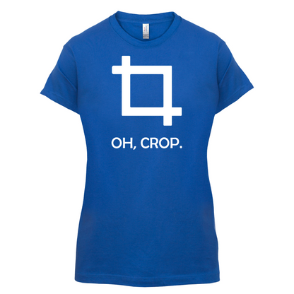 Oh, Crop T Shirt