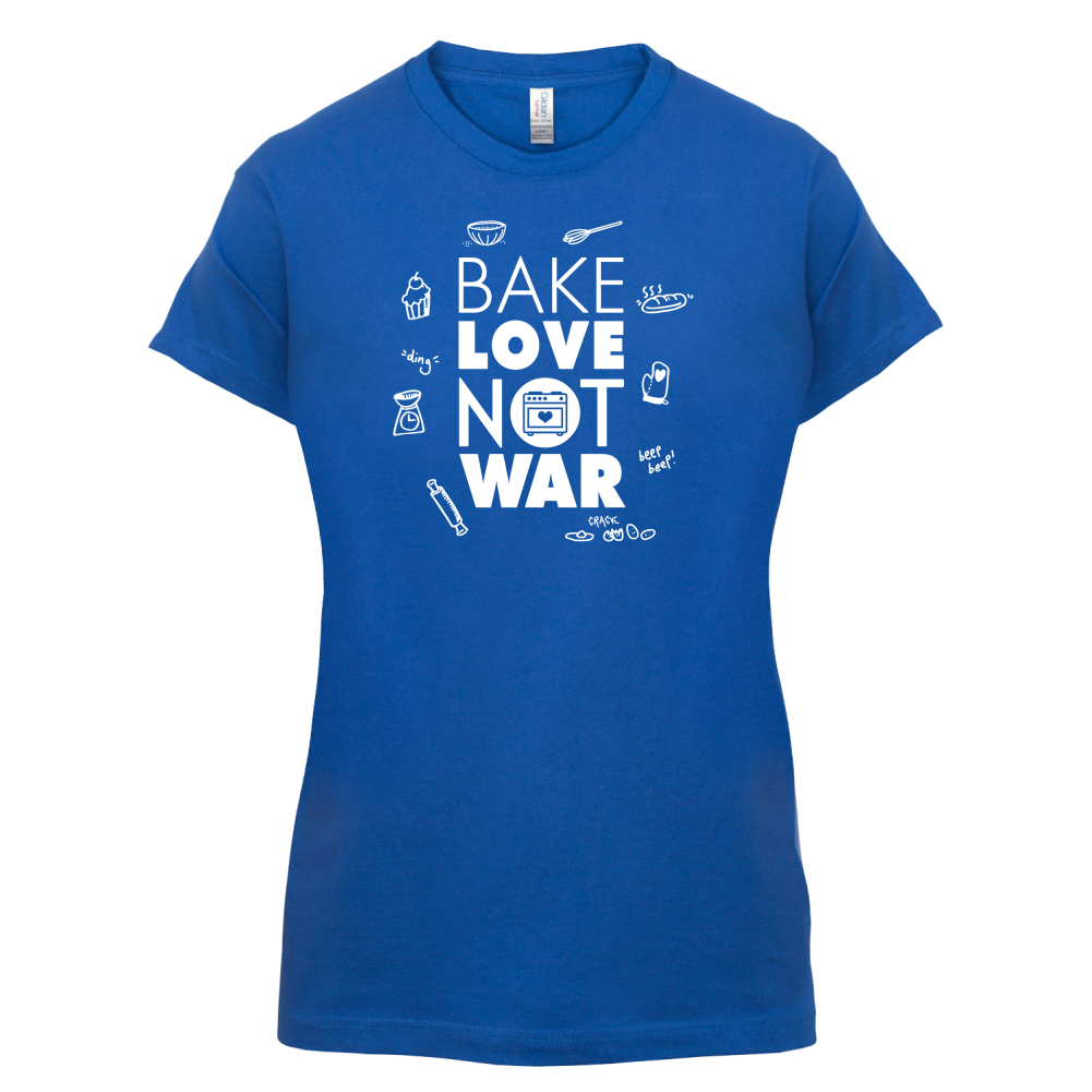 Bake Love Not War T Shirt