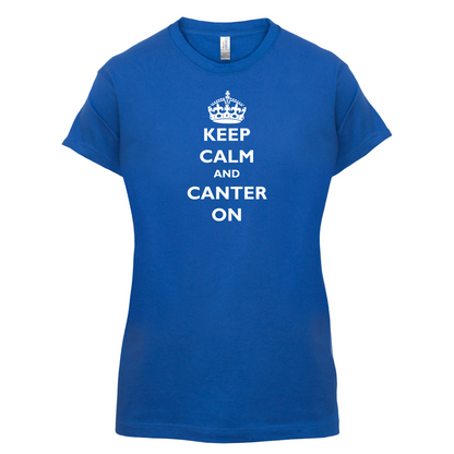 Keep Calm And Canter On T Shirt