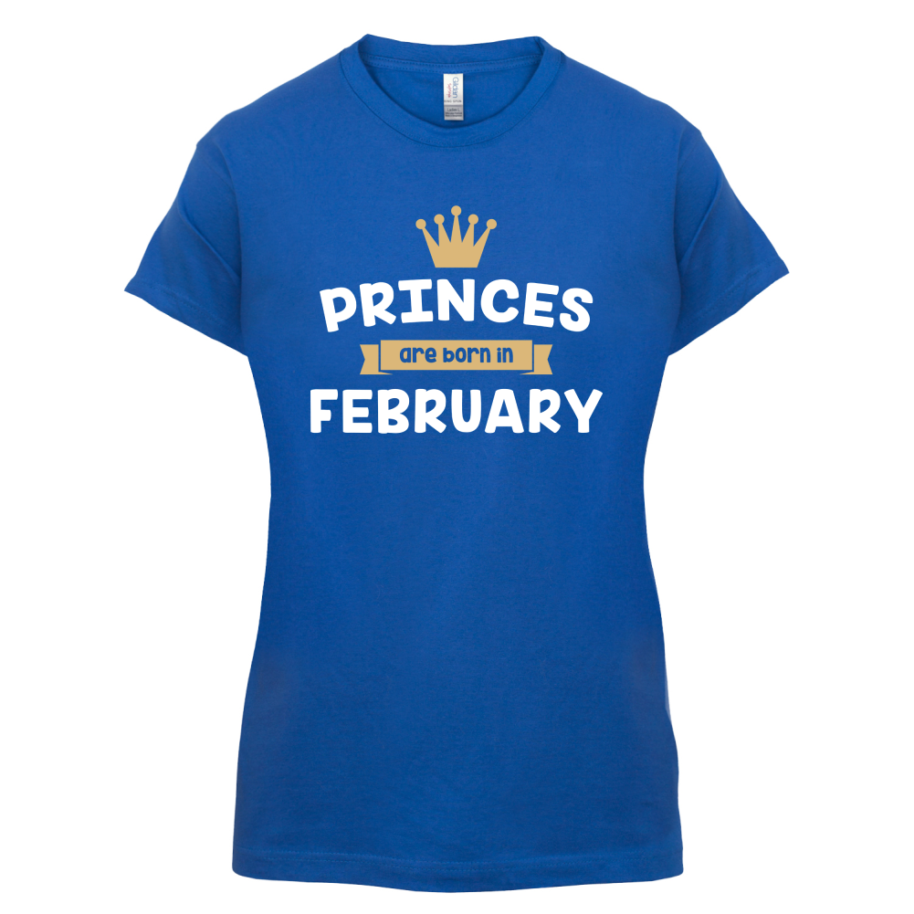Princes Are Born In February T Shirt