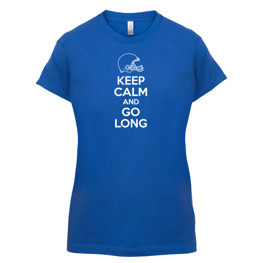 Keep Calm And Go Long T Shirt