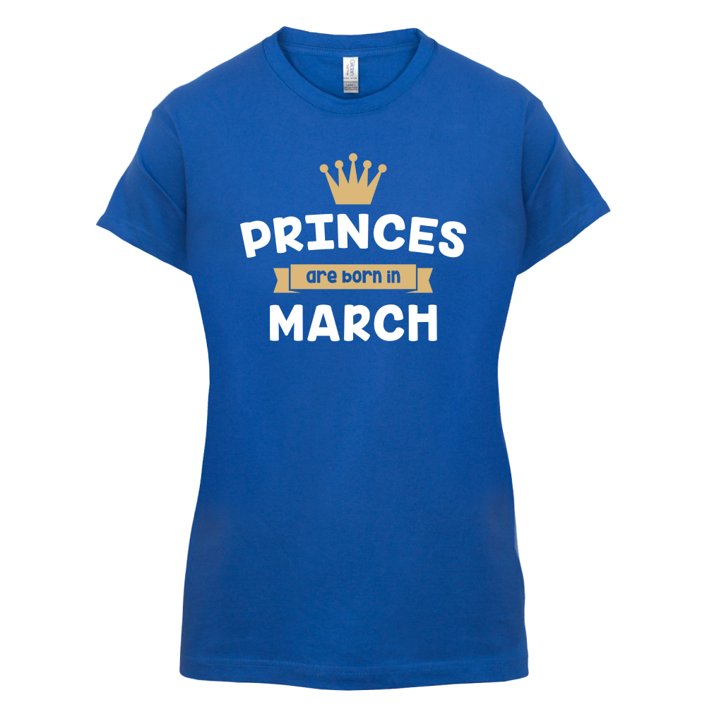 Princes Are Born In March T Shirt