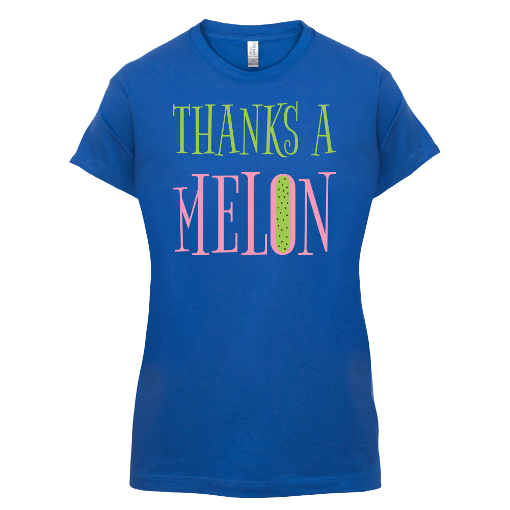 Thanks A Melon T Shirt