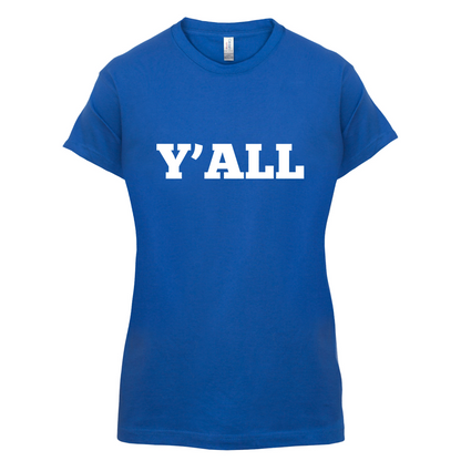 Y'all T Shirt