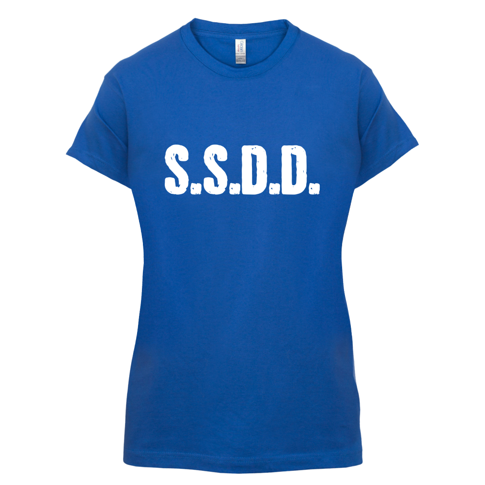 S.S.D.D T Shirt