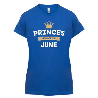 Princes Are Born In June T Shirt