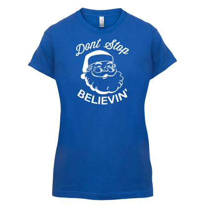 Don't Stop Believing T Shirt