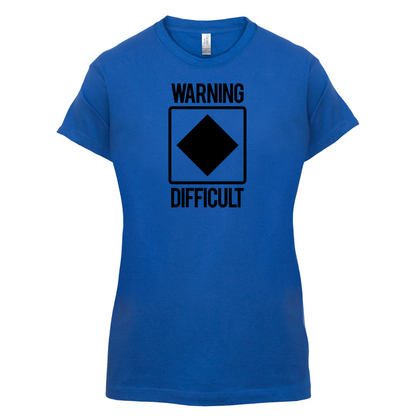 Warning Difficult T Shirt