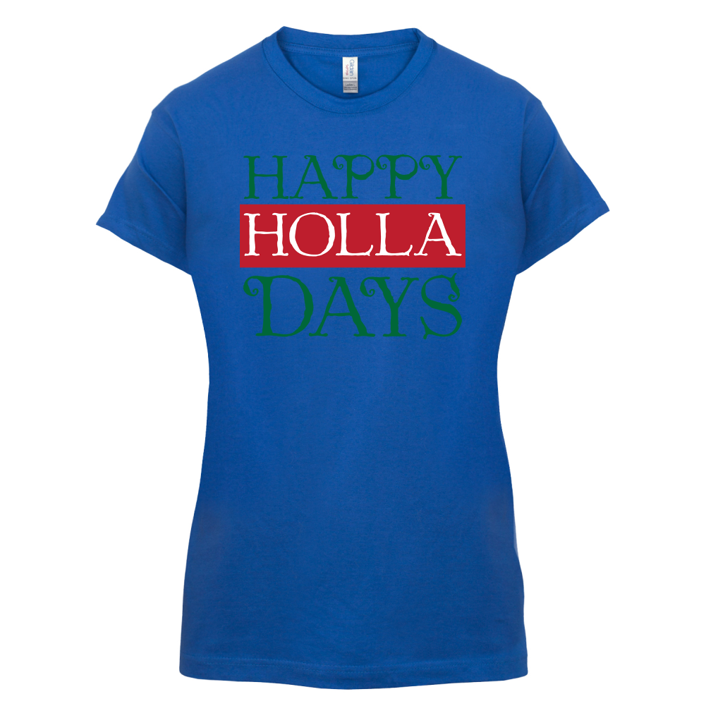 Happy Holla Days T Shirt