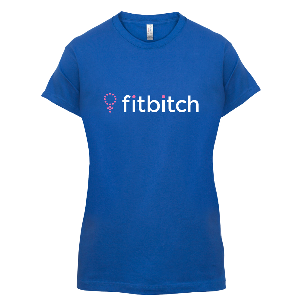 Fit Bitch T Shirt