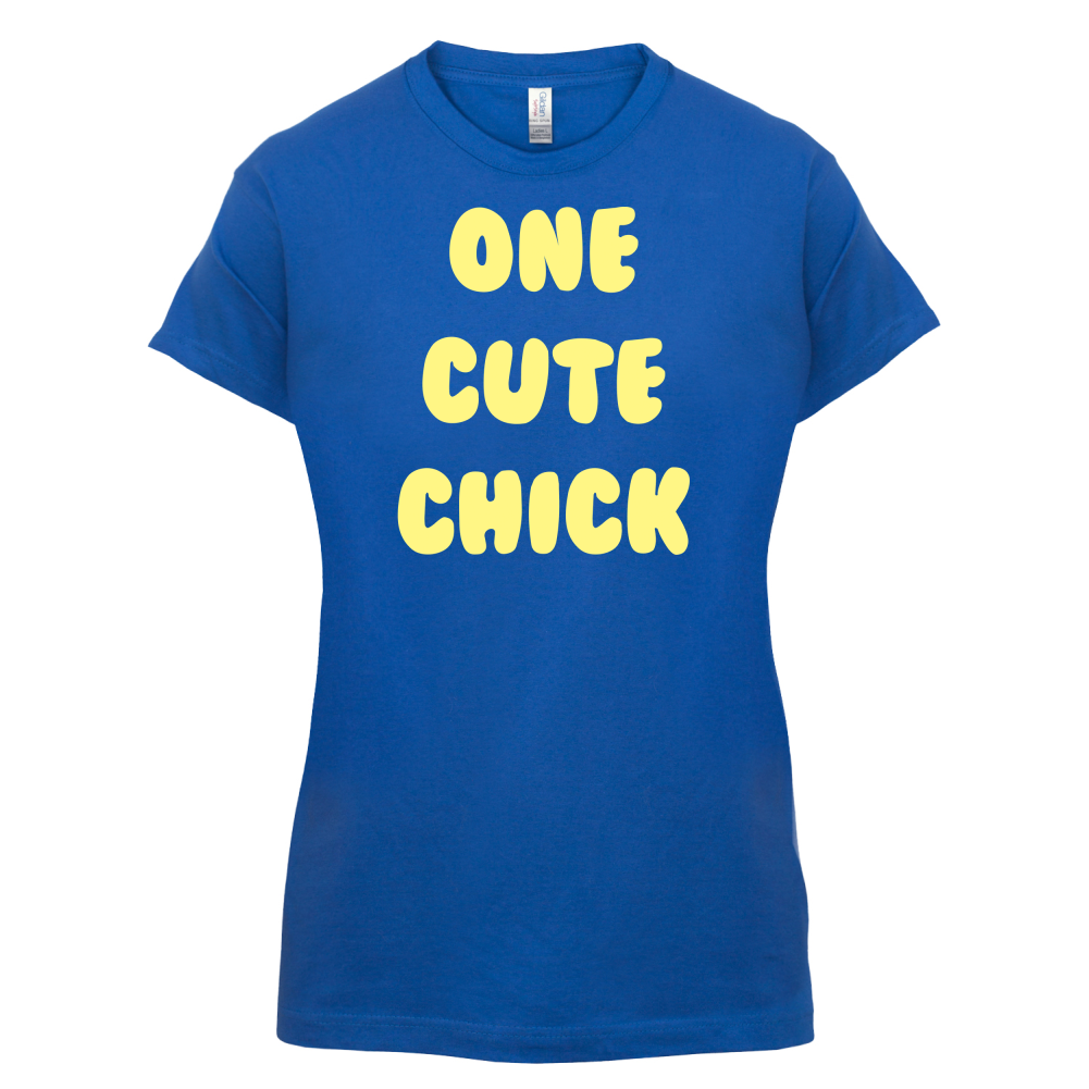 One Cute Chick  T Shirt