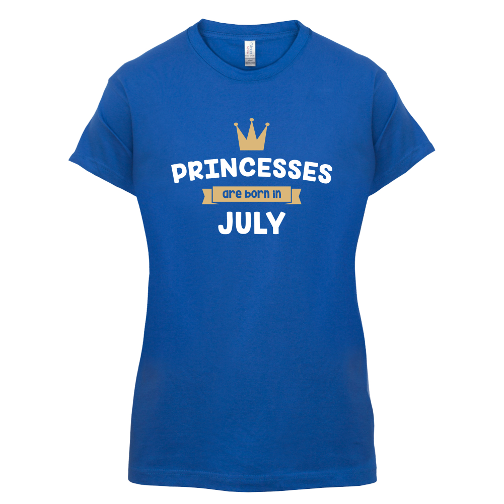 Princesses Are Born In July T Shirt