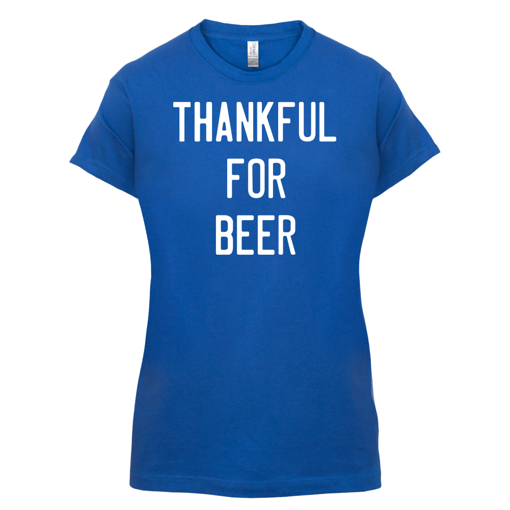 Thankful For Beer T Shirt