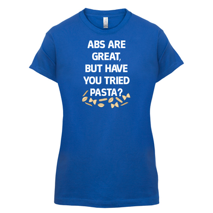 Abs Are Great, Pasta T Shirt