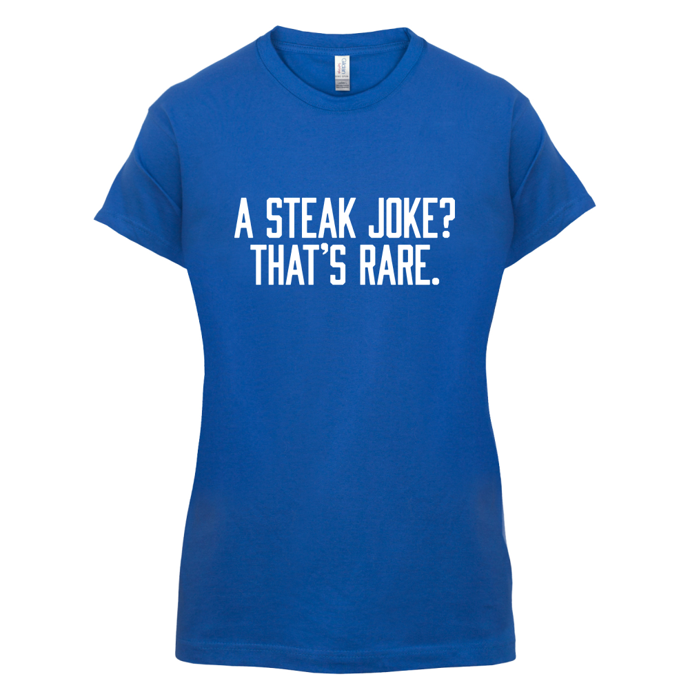 Steak Joke, Thats Rare T Shirt