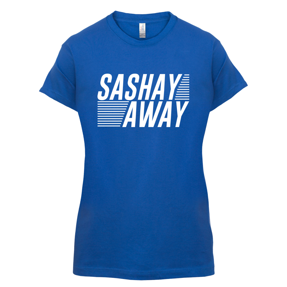 Sashay Away T Shirt