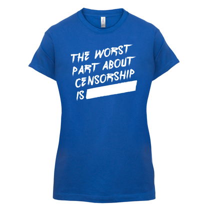 The Worst Censorship T Shirt