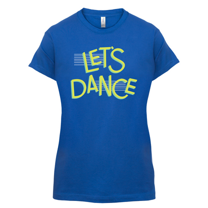 Let's Dancce T Shirt