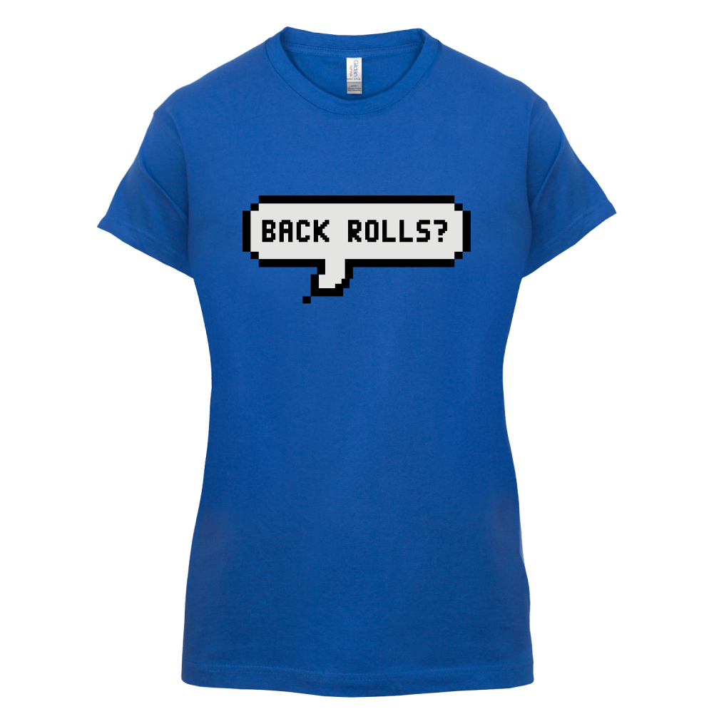 Back Rolls T Shirt