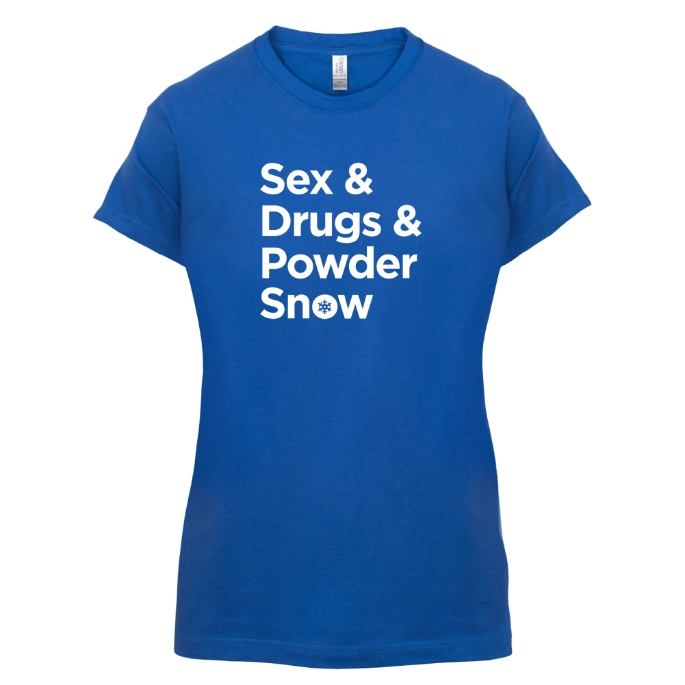 Sex & Drugs & Powder Ski T Shirt
