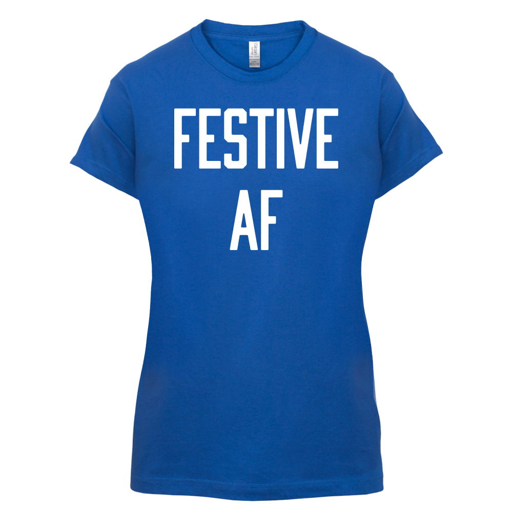 Festive AF T Shirt