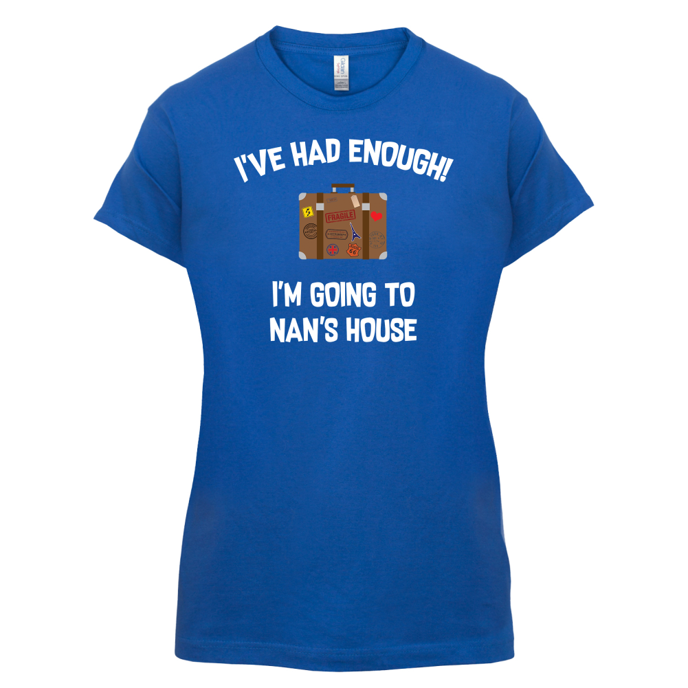 I'm Going To Nan's House T Shirt