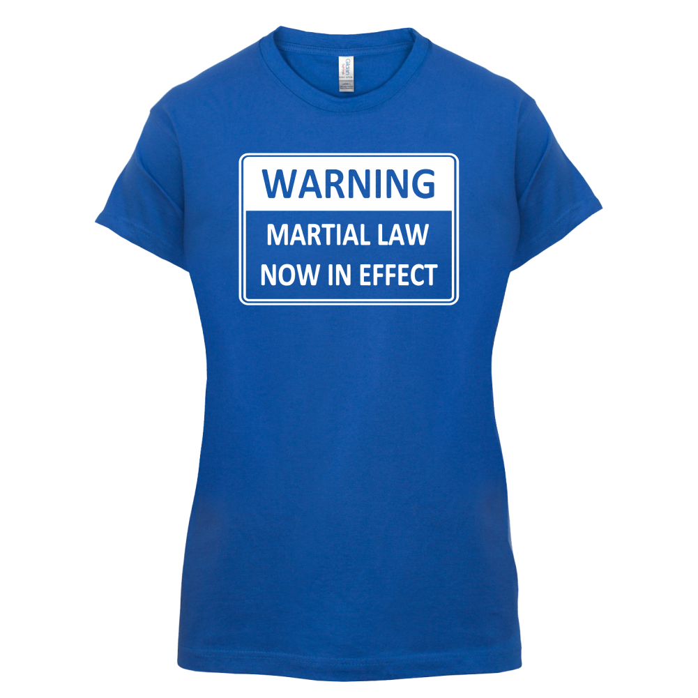 Warning Martial Law Now in Effect T Shirt