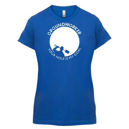 Groundworker Your Hole - My Goal T Shirt