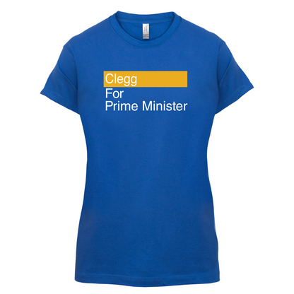 Clegg for Prime Minister T Shirt