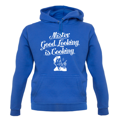 Mr Good Looking Is Cooking T Shirt