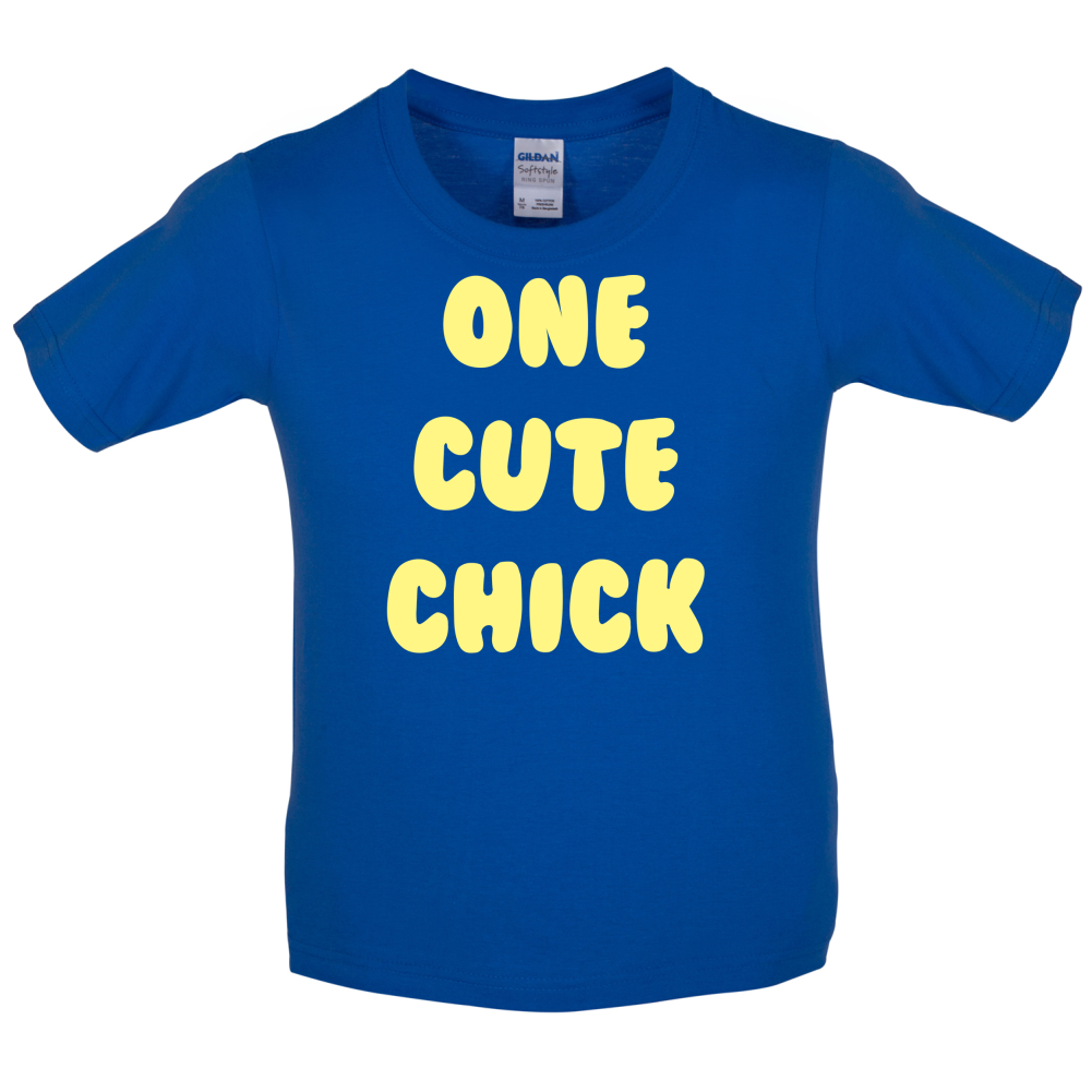 One Cute Chick  Kids T Shirt