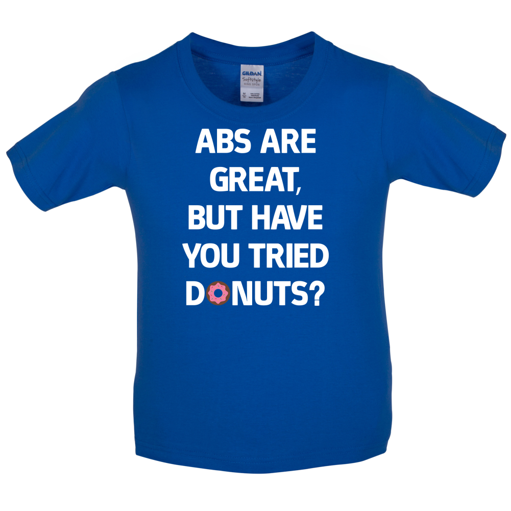 Abs Are Great, Donuts Kids T Shirt