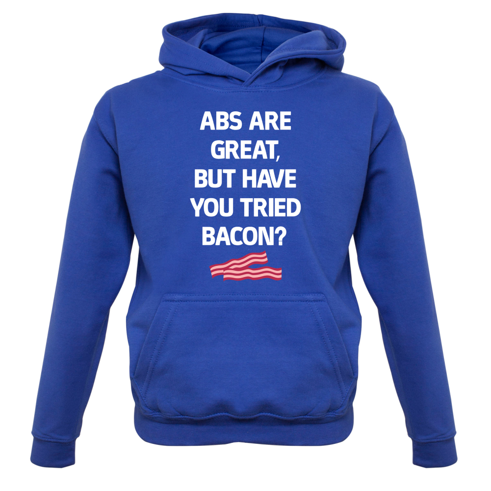 Abs Are Great, Bacon Kids T Shirt