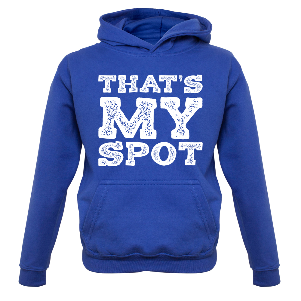 That's My Spot Kids T Shirt