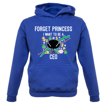 Forget Princess CEO Kids T Shirt