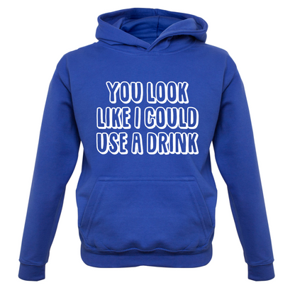 You Look Like I Could Usa A Drink Kids T Shirt