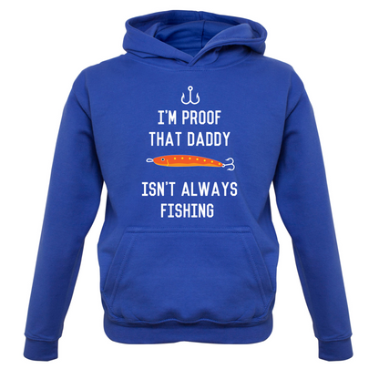 I'm Daddy Isn't Fishing  Kids T Shirt