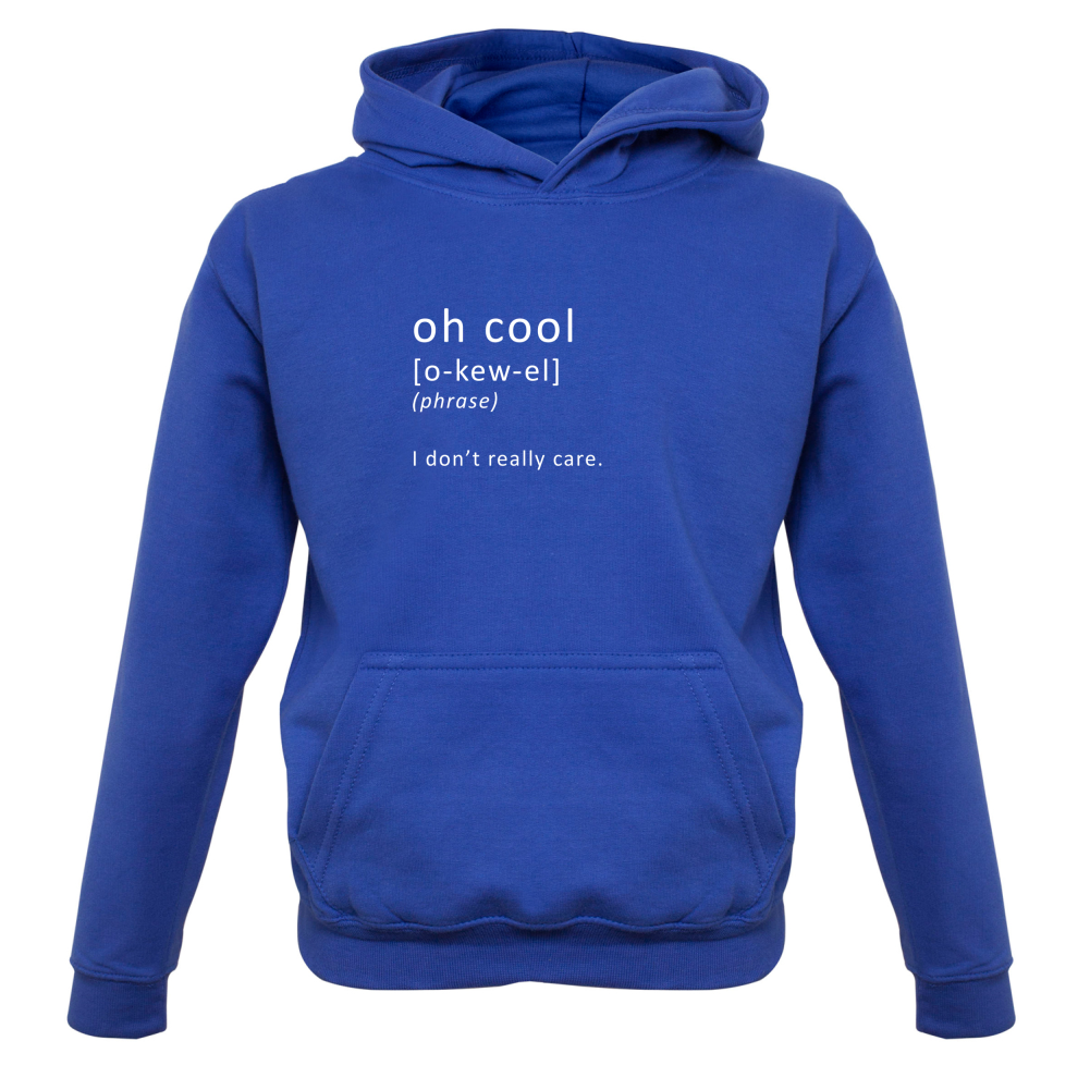 Funny Definition Oh Cool Kids T Shirt