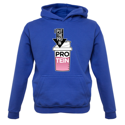 I Put Pro In Protein Kids T Shirt