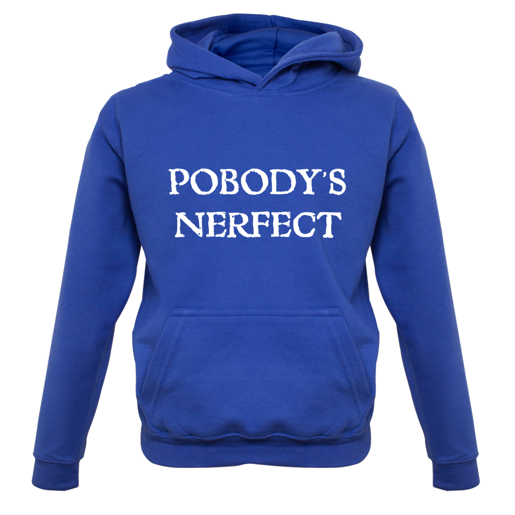 Pobody's Nerfect Kids T Shirt