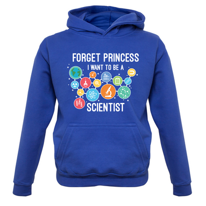 Forget Princess Scientist Kids T Shirt