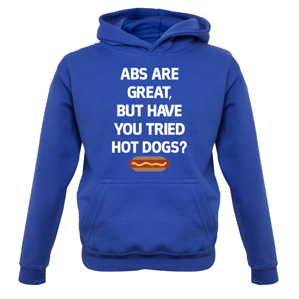 Abs Are Great, Hot Dogs  Kids T Shirt