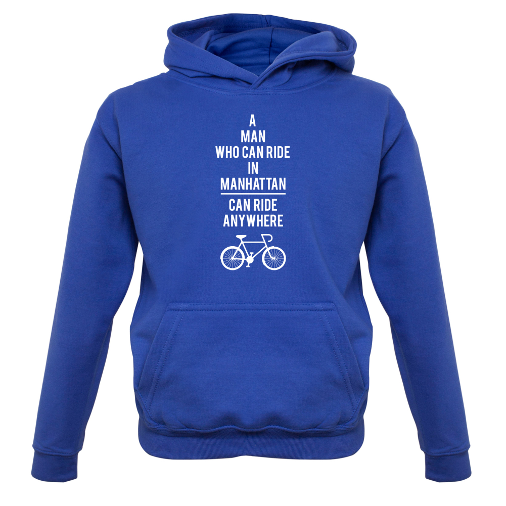 A Man Who Can Ride in Manhattan can Ride anywhere Kids T Shirt