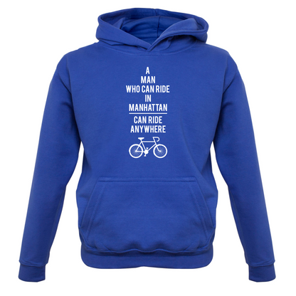 A Man Who Can Ride in Manhattan can Ride anywhere Kids T Shirt