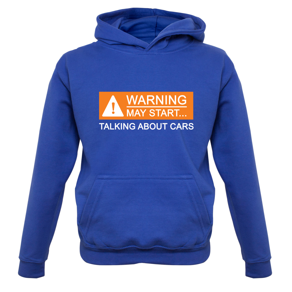Warning May Start Talking about Cars Kids T Shirt