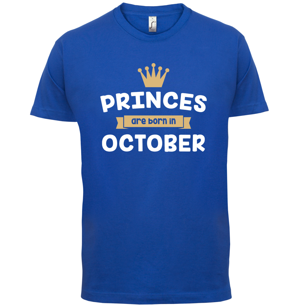 Princes Are Born In October T Shirt