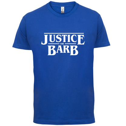 Justice For Barb T Shirt