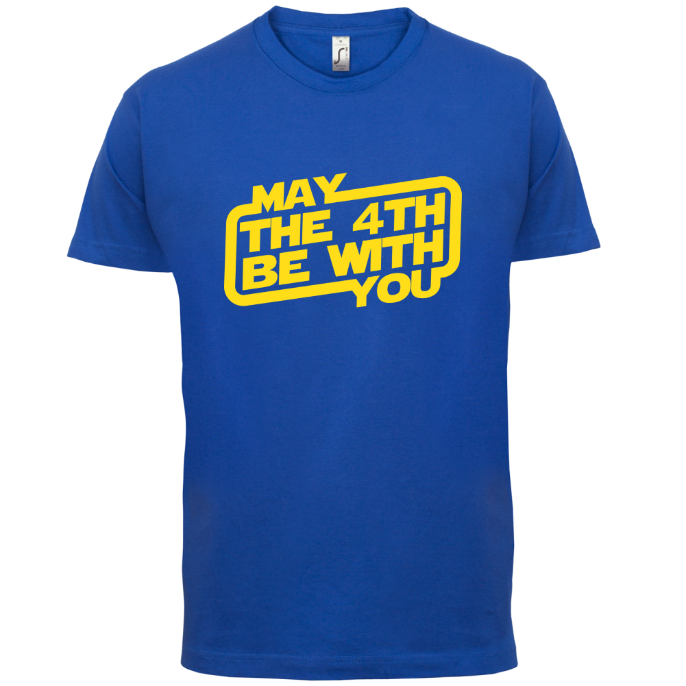 May The 4th Be With You T Shirt