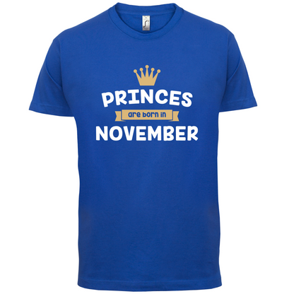 Princes Are Born In November T Shirt